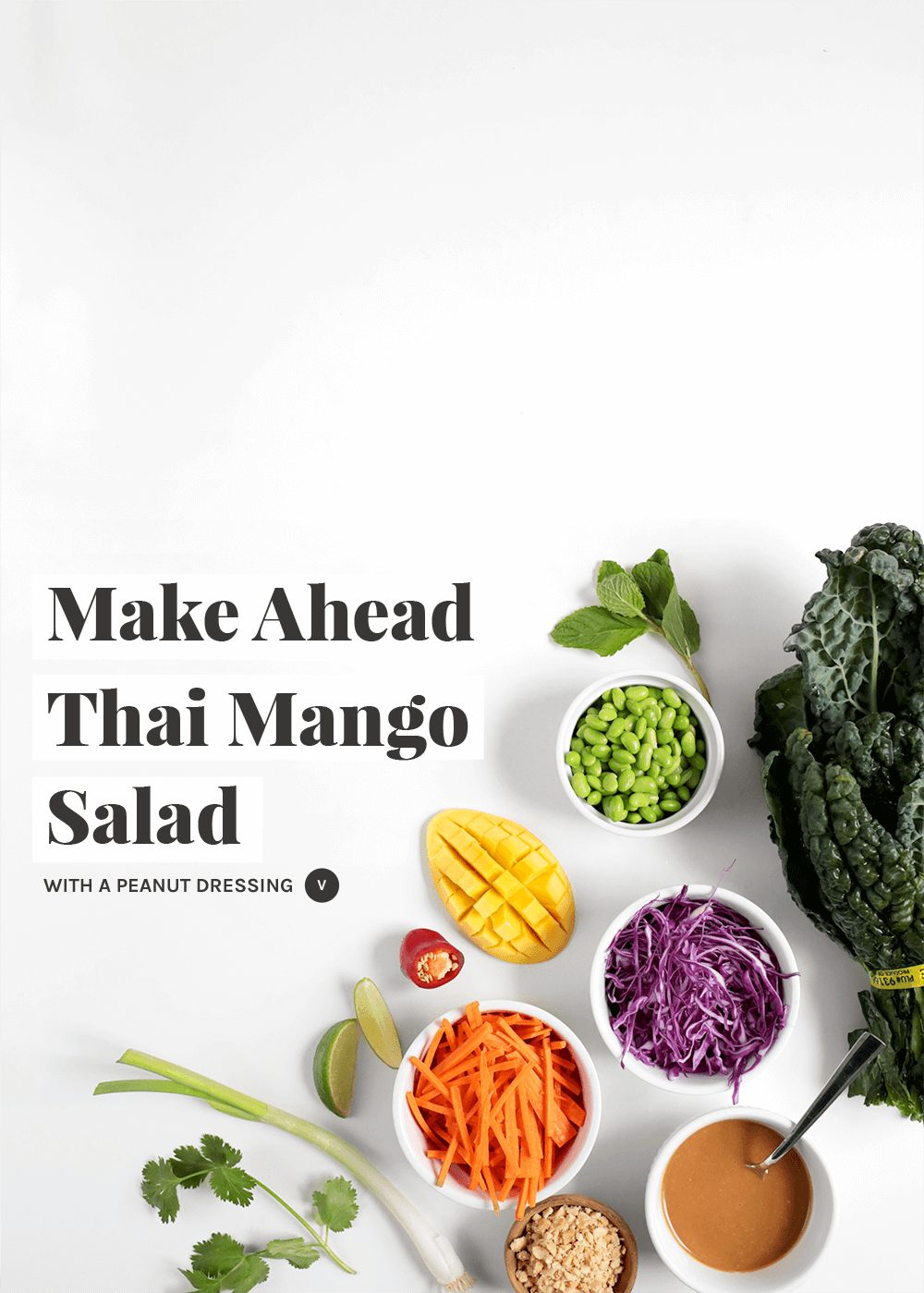 Make Ahead Thai Mango Salad with a peanut dressing from The Faux Martha