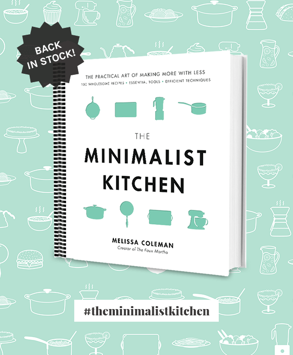 The Minimalist Kitchen cookbook from The Faux Martha